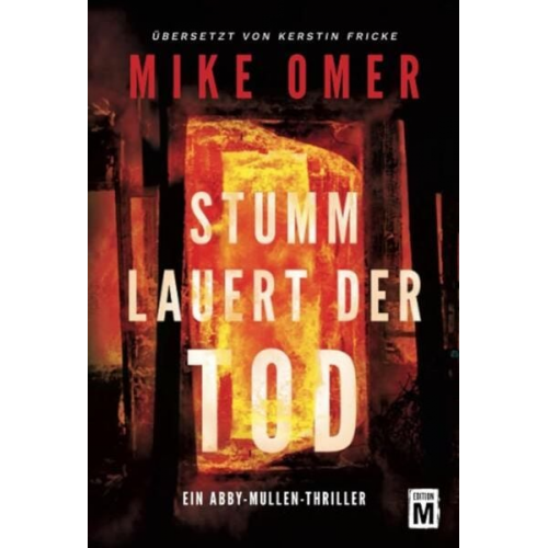 Mike Omer - Stumm lauert der Tod