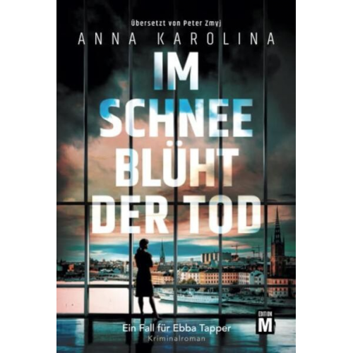 Anna Karolina - Im Schnee blüht der Tod