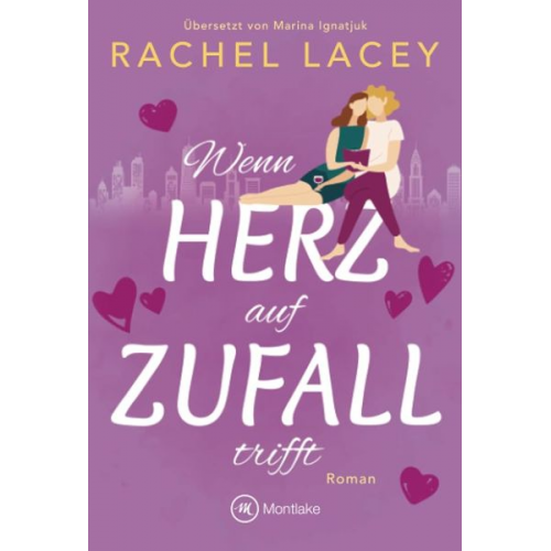 Rachel Lacey - Wenn Herz auf Zufall trifft