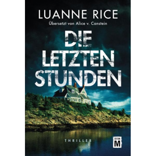 Luanne Rice - Die letzten Stunden