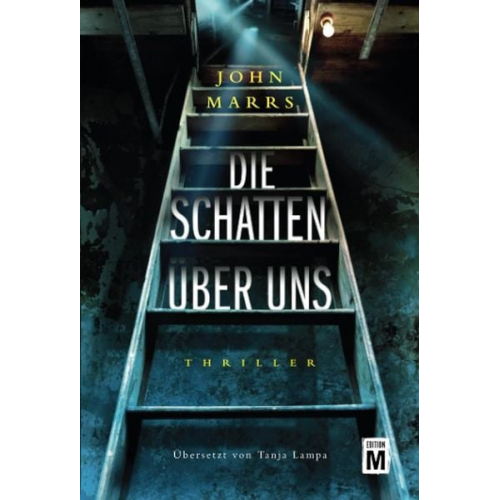 John Marrs - Die Schatten über uns