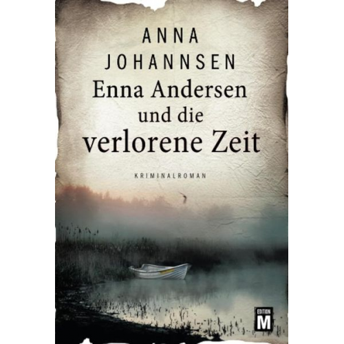 Anna Johannsen - Enna Andersen und die verlorene Zeit