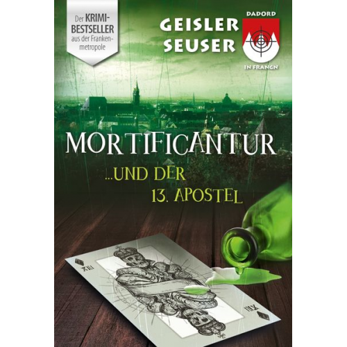 Roland Geisler - Mortificantur und der 13. Apostel