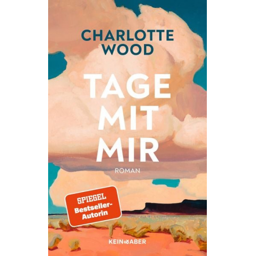 Charlotte Wood - Tage mit mir