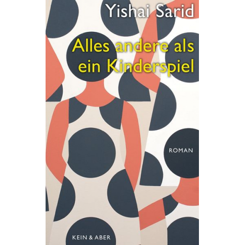 Yishai Sarid - Alles andere als ein Kinderspiel