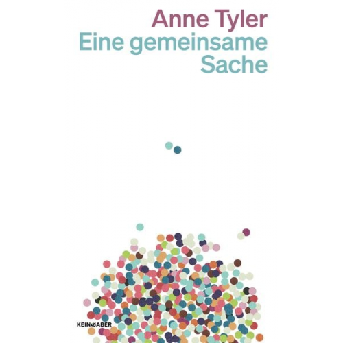 Anne Tyler - Eine gemeinsame Sache