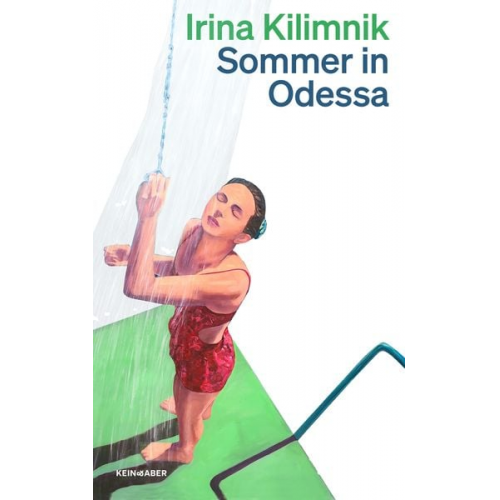 Irina Kilimnik - Sommer in Odessa