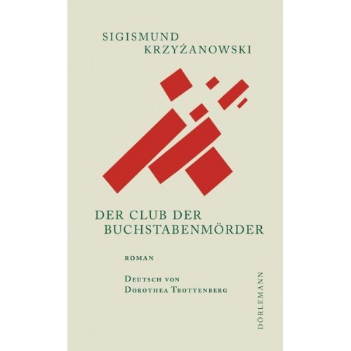 Sigismund Krzyżanowski - Der Club der Buchstabenmörder