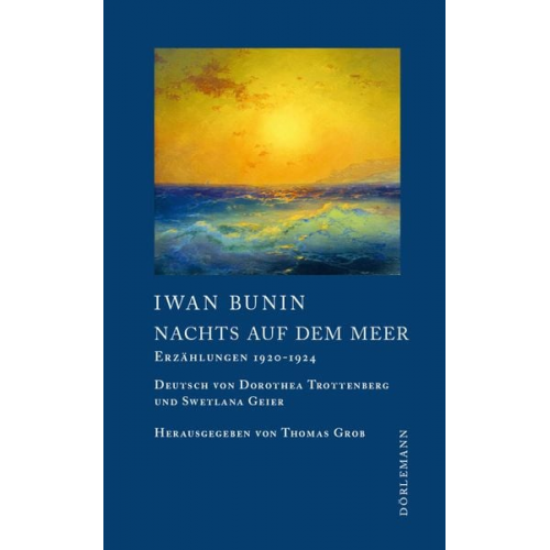 Iwan Bunin - Nachts auf dem Meer