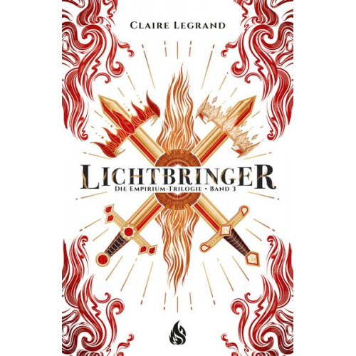 Claire Legrand - Lichtbringer – Die Empirium-Trilogie