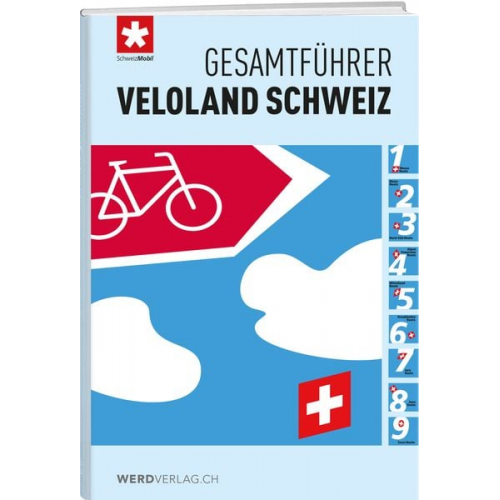 Schweizmobil - Gesamtführer Veloland Schweiz