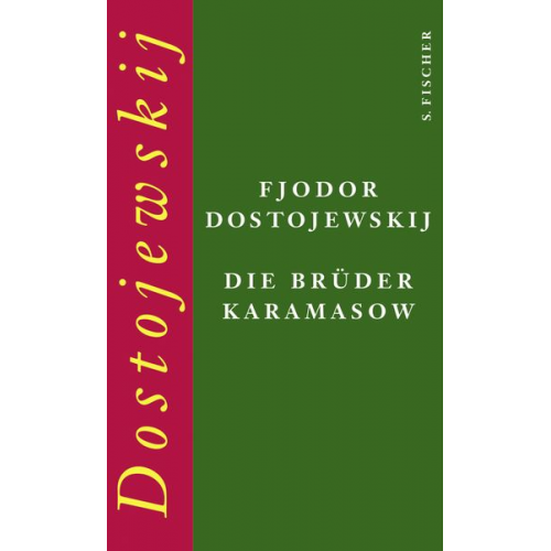 Fjodor M. Dostojewski - Die Brüder Karamasow