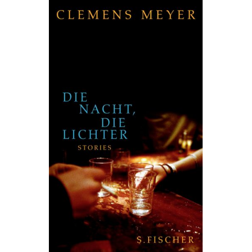 Clemens Meyer - Die Nacht, die Lichter