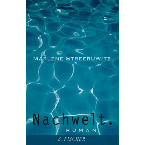 Marlene Streeruwitz - Nachwelt.