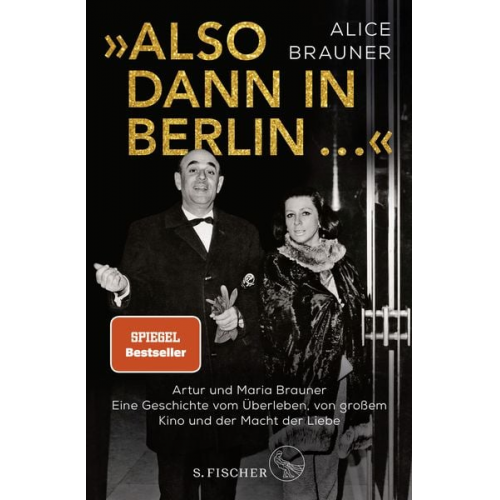 Alice Brauner - »Also dann in Berlin ...«
