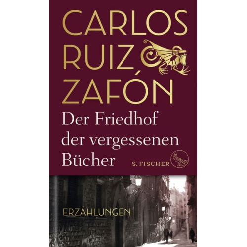 Carlos Ruiz Zafón - Der Friedhof der vergessenen Bücher