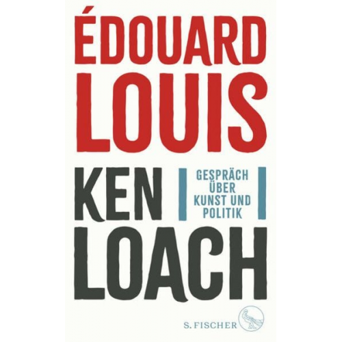 Édouard Louis Ken Loach - Gespräch über Kunst und Politik