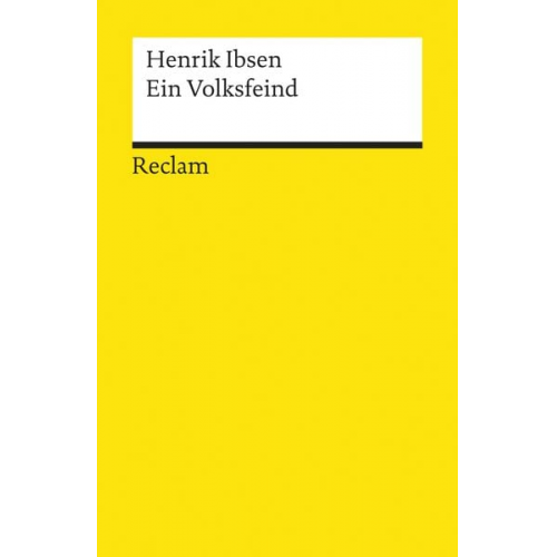 Henrik Ibsen - Ein Volksfeind