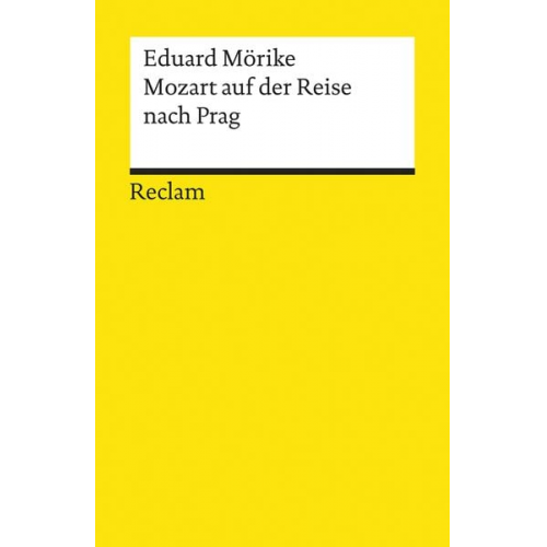 Eduard Mörike - Mozart auf der Reise nach Prag