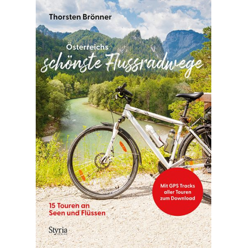 Thorsten Brönner - Österreichs schönste Flussradwege