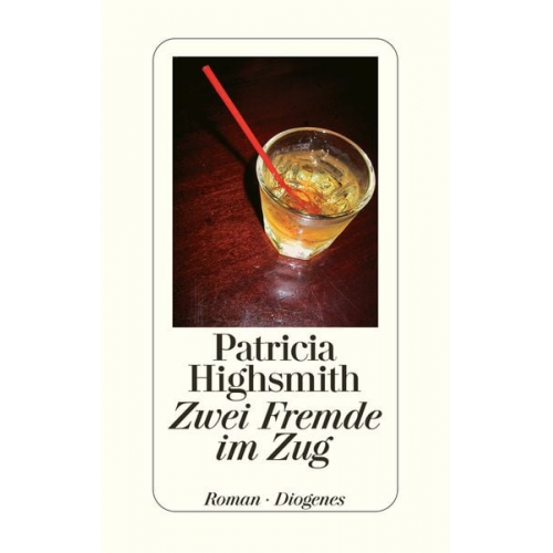 Patricia Highsmith - Zwei Fremde im Zug