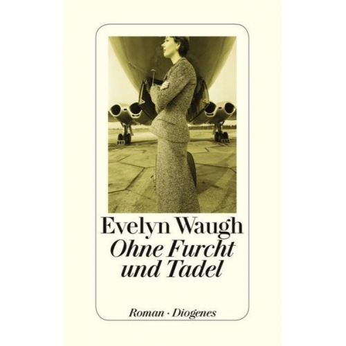 Evelyn Waugh - Ohne Furcht und Tadel