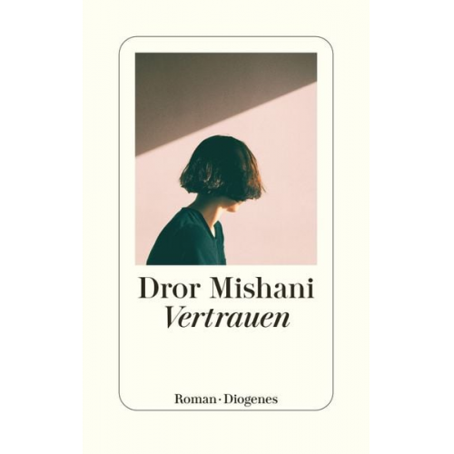 Dror Mishani - Vertrauen