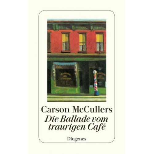 Carson McCullers - Die Ballade vom traurigen Café