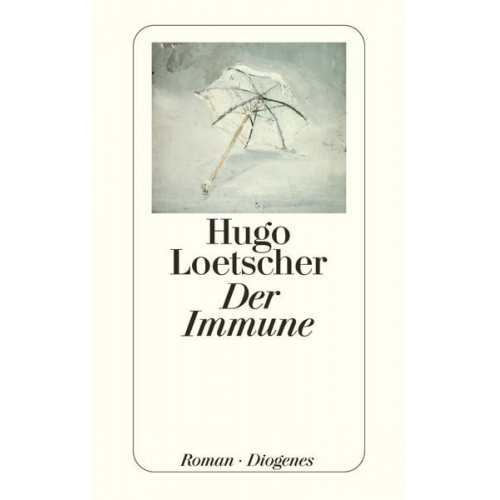 Hugo Loetscher - Der Immune