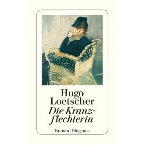 Hugo Loetscher - Die Kranzflechterin