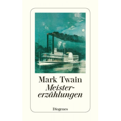 Mark Twain - Meistererzählungen