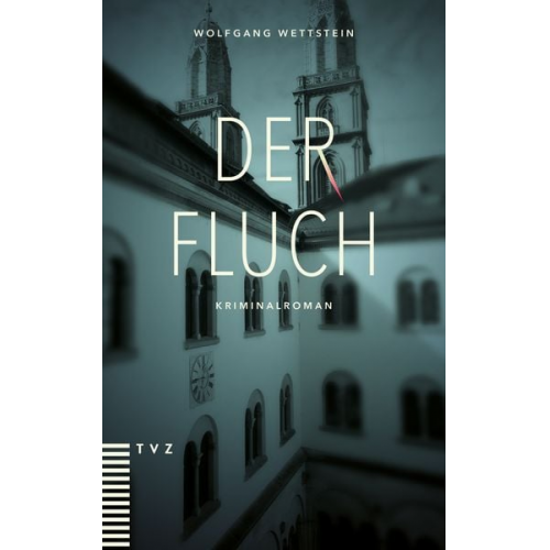 Wolfgang Wettstein - Der Fluch