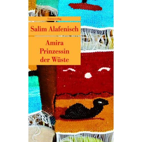 Salim Alafenisch - Amira — Prinzessin der Wüste