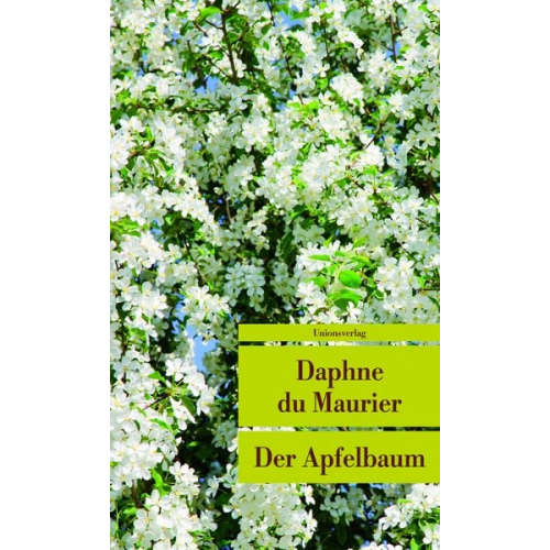 Daphne du Maurier - Der Apfelbaum