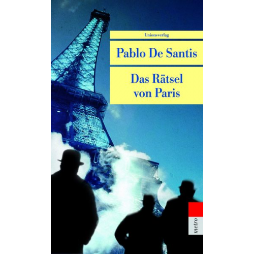 Pablo De Santis - Das Rätsel von Paris