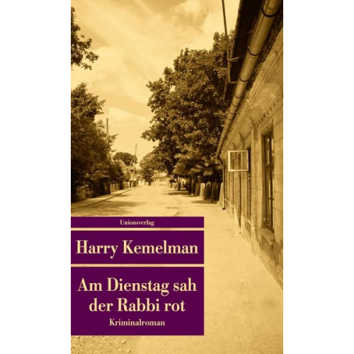 Harry Kemelman - Am Dienstag sah der Rabbi rot