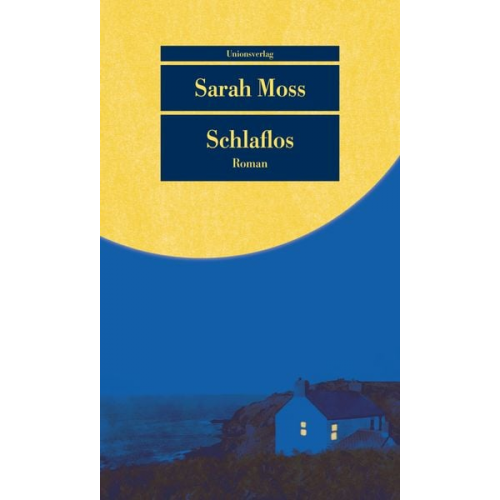 Sarah Moss - Schlaflos