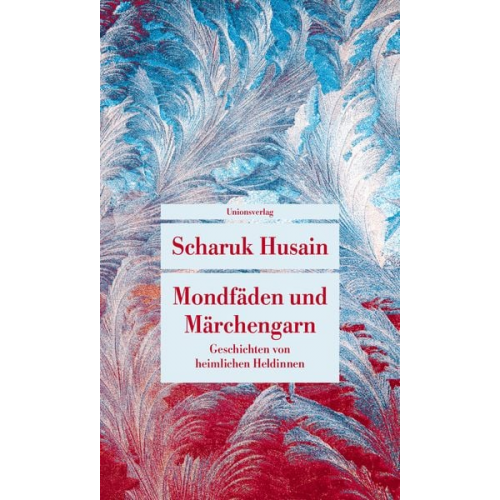 Scharuk Husain - Mondfäden und Märchengarn