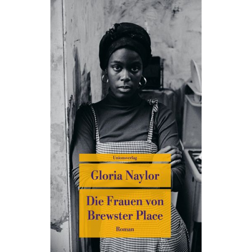 Gloria Naylor - Die Frauen von Brewster Place