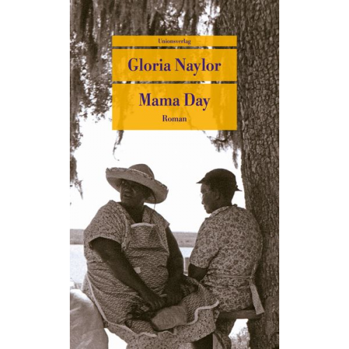Gloria Naylor - Mama Day