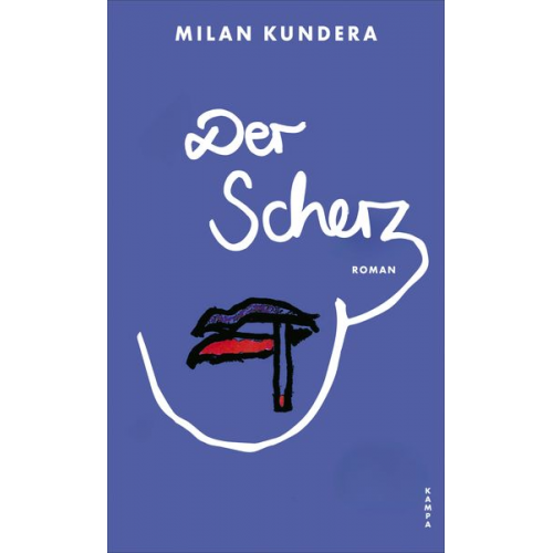Milan Kundera - Der Scherz