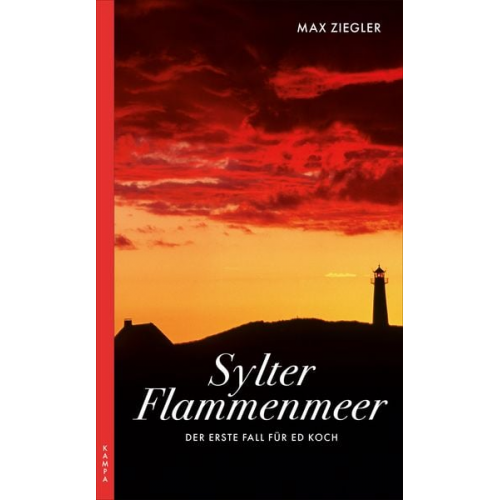 Max Ziegler - Sylter Flammenmeer