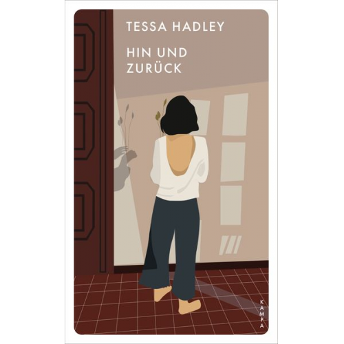 Tessa Hadley - Hin und zurück