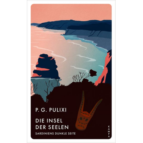 Piergiorgio Pulixi - Die Insel der Seelen
