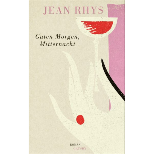 Jean Rhys - Guten Morgen, Mitternacht