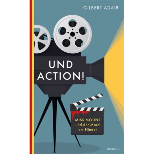 Gilbert Adair - Und Action!