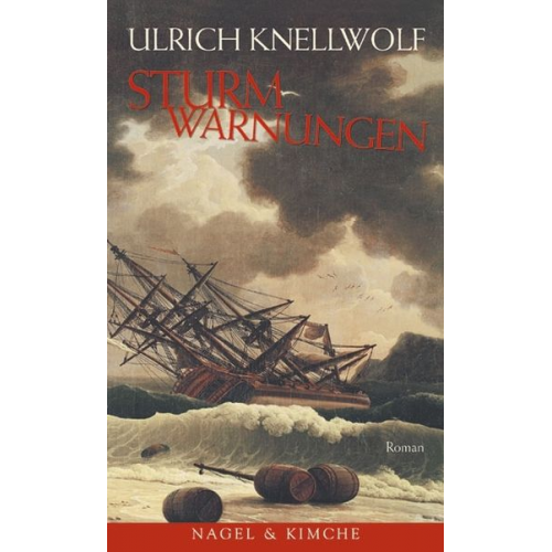 Ulrich Knellwolf - Sturmwarnungen