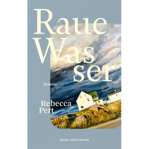 Rebecca Pert - Raue Wasser