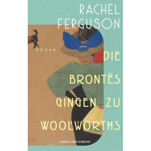 Rachel Ferguson - Die Brontës gingen zu Woolworths