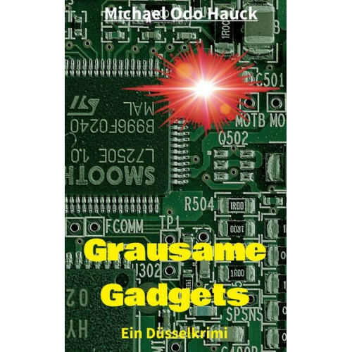 Michael Odo Hauck - Grausame Gadgets